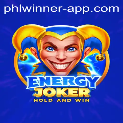 Discover the Exciting World of EnergyJoker: An Adventure with PHLWINner