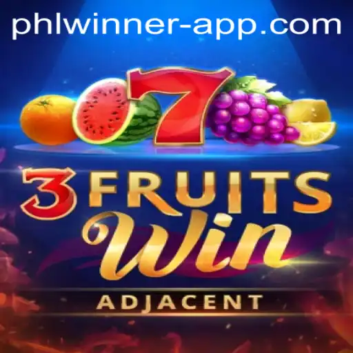 Discover the Exciting World of 3FruitsWin and the PHLWINner Experience
