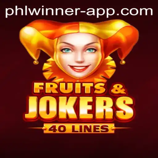 Discovering the Exciting World of FruitsAndJokers40 and the Thrills of PHLWINner