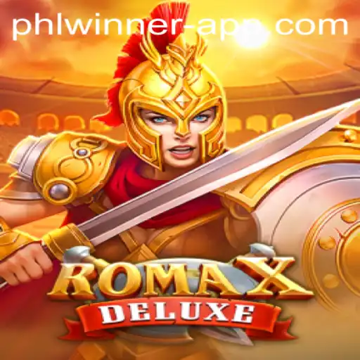 Unveiling the Excitement of RomaXDeluxe: The New Age of Gaming with PHLWINner