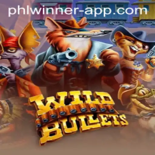 Experience the Thrill of WildBullets: A Comprehensive Guide